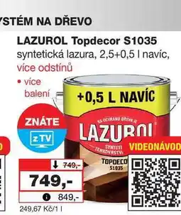 Barvy a laky drogerie LAZUROL Topdecor $1035 syntetická lazura, 2,5+0,5l nabídka