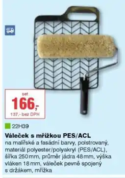DEK Váleček s mřížkou PES/ACL nabídka