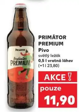 Kaufland PRIMÁTOR PREMIUM nabídka