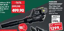Kaufland PARKSIDE PERFORMANCE Aku fukar listí PPTLBA 40-Li C3 nabídka