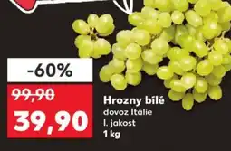 Kaufland Hrozny bílé dovoz Itálie nabídka
