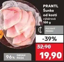 Kaufland PRANTL Šunka od kosti nabídka