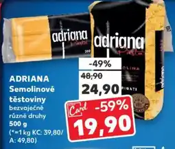 Kaufland ADRIANA Semolinové těstoviny bezvaječné nabídka