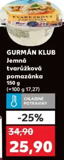 Kaufland GURMÁN KLUB Jemná tvarůžková pomazánka nabídka