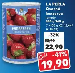 Kaufland LA PERLA Ovocná konzerva jahody nabídka