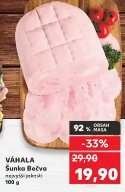 Kaufland VÁHALA Šunka Bečva nabídka