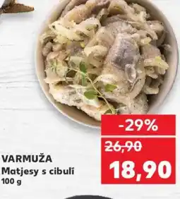 Kaufland VARMUŽA Matjesy s cibulí nabídka