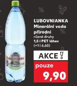 Kaufland ĽUBOVNIANKA Minerální voda přírodní nabídka