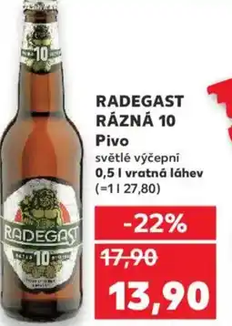 Kaufland RADEGAST RÁZNÁ 10 Pivo světlé výčepní nabídka