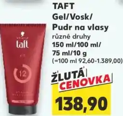 Kaufland TAFT Gel/Vosk/ Pudr na vlasy nabídka