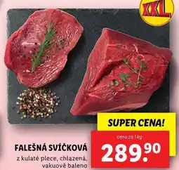 Lidl FALEŠNÁ SVÍČKOVÁ, cena za 1 kg nabídka