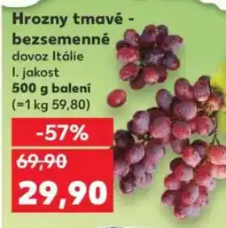 Kaufland Hrozny tmavé - bezsemenné nabídka