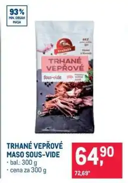 Makro Trhané vepřové maso Sous-vide nabídka