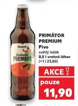 Kaufland Pivo primátor nabídka