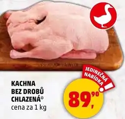 Penny Market Kachna bez drobů chlazená nabídka