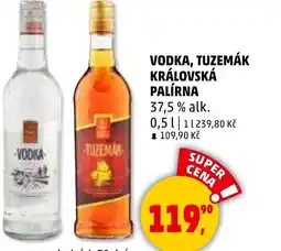 Penny Market Vodka, tuzemák královská palírna nabídka
