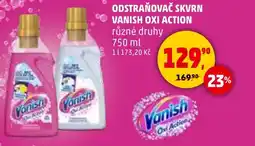 Penny Market Odstraňovač skvrn vanish oxi action nabídka