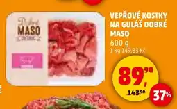 Penny Market Vepřové kostky na guláš dobré maso nabídka