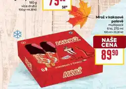 Billa Mrož v kakaové polevě multipack 6 ks, 270 ml nabídka