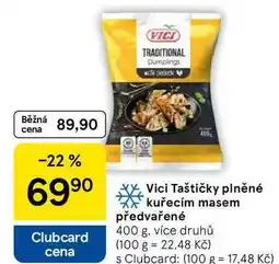 Tesco Vici Taštičky plněné kuřecím masem předvařené, 400 g nabídka