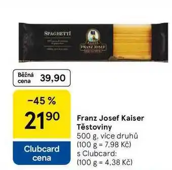 Tesco Franz Josef Kaiser těstoviny, 500 g, více druhů nabídka