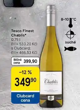 Tesco Tesco Finest Chablis, 0.75 l nabídka