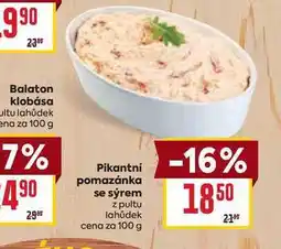 Billa Pikantní pomazánka se sýrem z pultu lahůdek cena za 100 g nabídka
