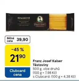 Tesco Franz Josef Kaiser Těstoviny nabídka
