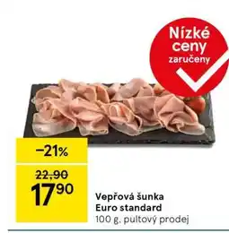 Tesco Vepřová šunka Euro standard nabídka