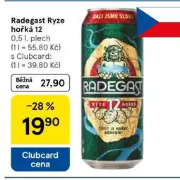 Tesco Radegast Ryze Hořká 12 nabídka