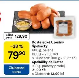 Tesco KOSTELECKÉ UZENINY ŠPEKÁČKY nabídka