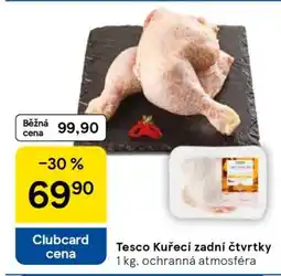 Tesco Tesco Kuřecí zadní čtvrtky nabídka
