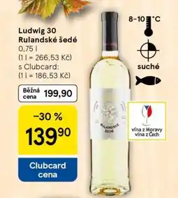 Tesco LUDWIG 30 Rulandské šedé nabídka