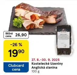 Tesco Kostelecké Uzeniny Anglická slanina nabídka