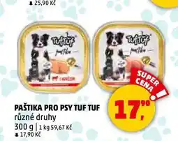 Penny Market Tuf tuf paštika pro psy nabídka