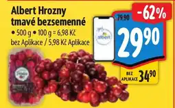 Albert Albert Hrozny tmavé bezsemenné nabídka