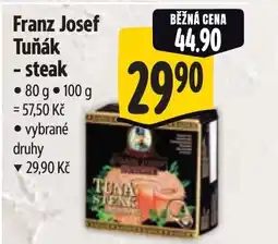 Albert Franz Josef Tuňák - steak nabídka