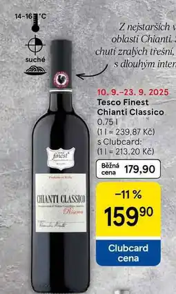 Tesco Tesco Finest Chianti Classico, 0.75 l nabídka