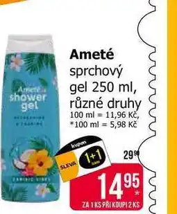 Teta Ameté sprchový gel 250 ml, různé druhy nabídka