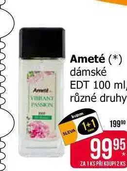 Teta Ameté dámské EDT 100 ml, různé druhy nabídka