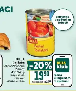 Billa BILLA Rajčata sekanȧ/loupaná 2 druhy od 400/240 g nabídka