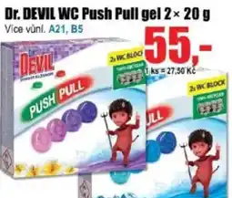 EVA Dr. DEVIL WC Push Pull gel nabídka