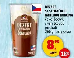 Penny Market DEZERT SE ŠLEHAČKOU KARLOVA KORUNA čokoládový, 200 g nabídka