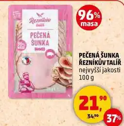 Penny Market PEČENÁ ŠUNKA ŘEZNÍKŮV TALÍŘ nejvyšší jakosti, 100 g nabídka