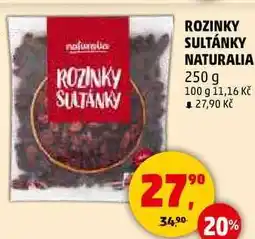 Penny Market ROZINKY SULTÁNKY NATURALIA, 250 g nabídka