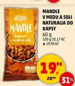 Penny Market MANDLE V MEDU A SOLI NATURALIA DO KAPSY, 60 g nabídka
