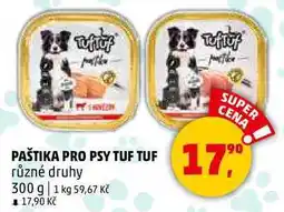 Penny Market PAŠTIKA PRO PSY TUF TUF různé druhy, 300 g nabídka