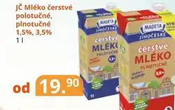 Potraviny CZ Madeta JČ Mléko čerstvé polotučné, plnotučné 1,5%, 3,5% nabídka