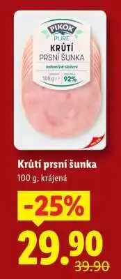 Lidl KRŮTÍ PRSNÍ ŠUNKA nabídka