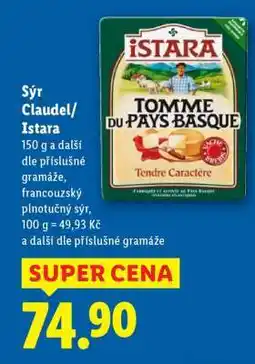 Lidl SÝR CLAUDEL/ISTARA nabídka